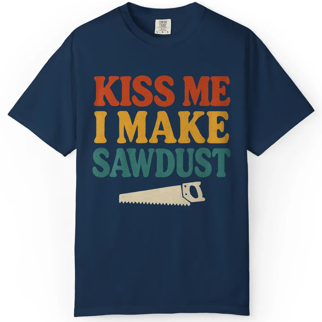 I Make Sawdust