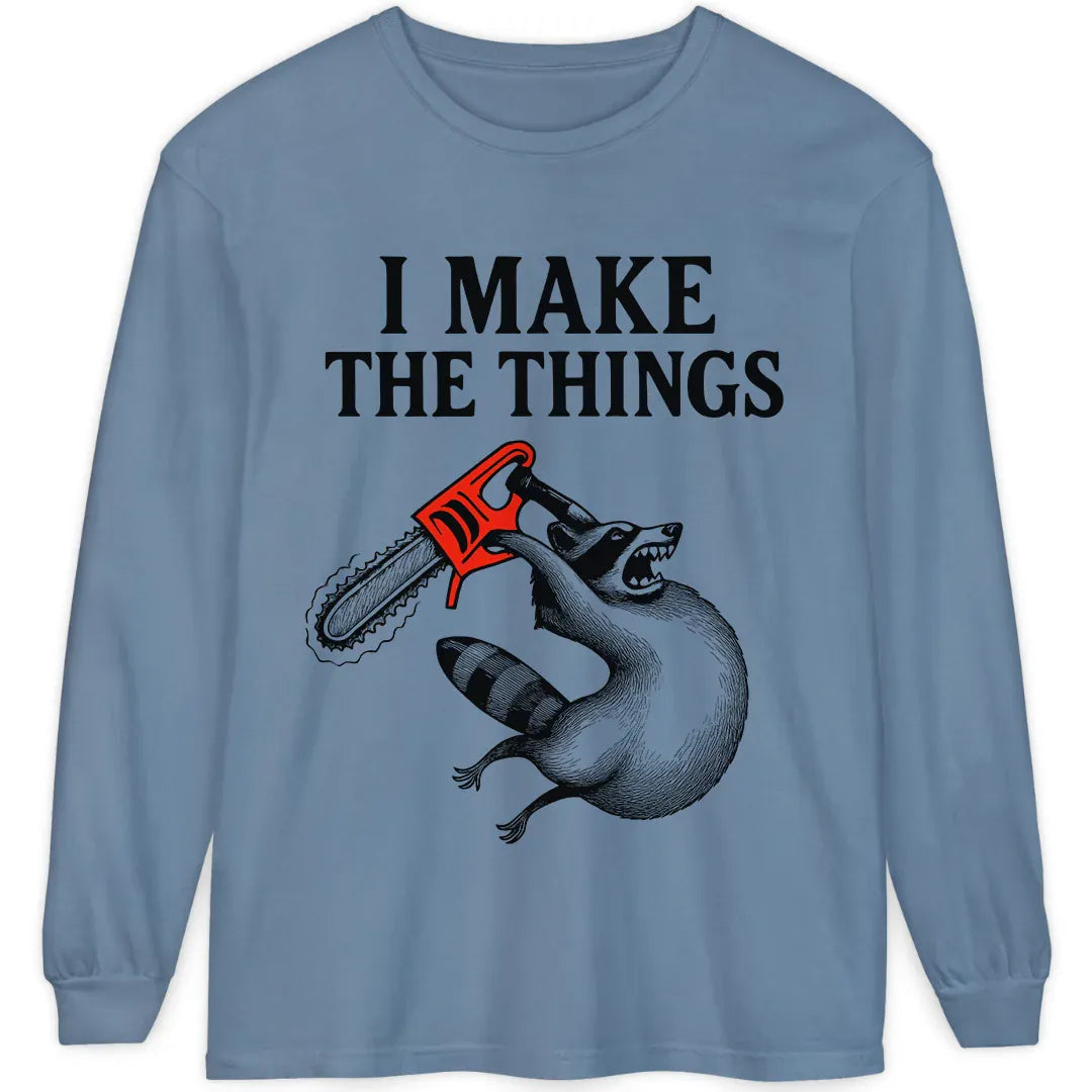 I Make the Things