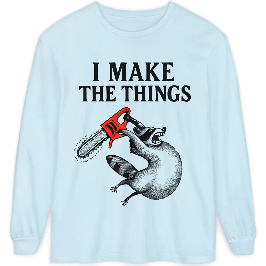 I Make the Things