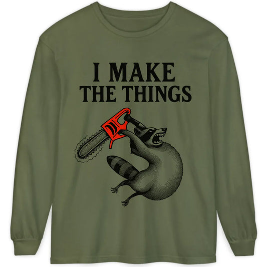 I Make the Things