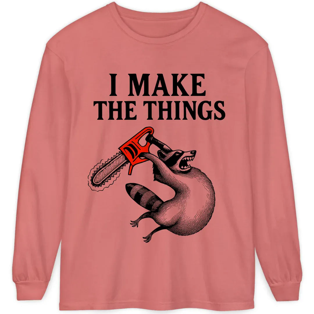 I Make the Things