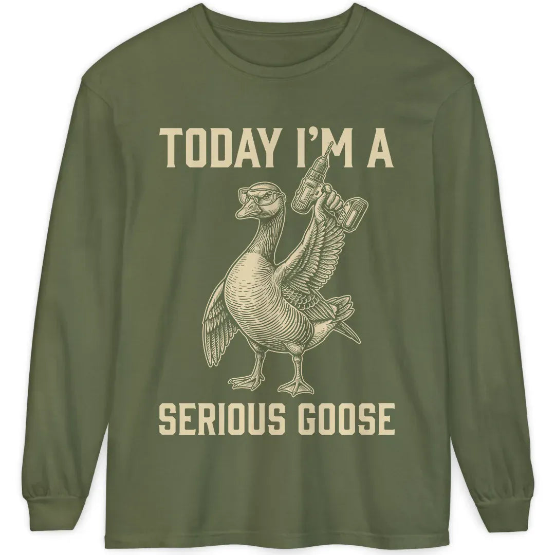 I'm a Serious Goose