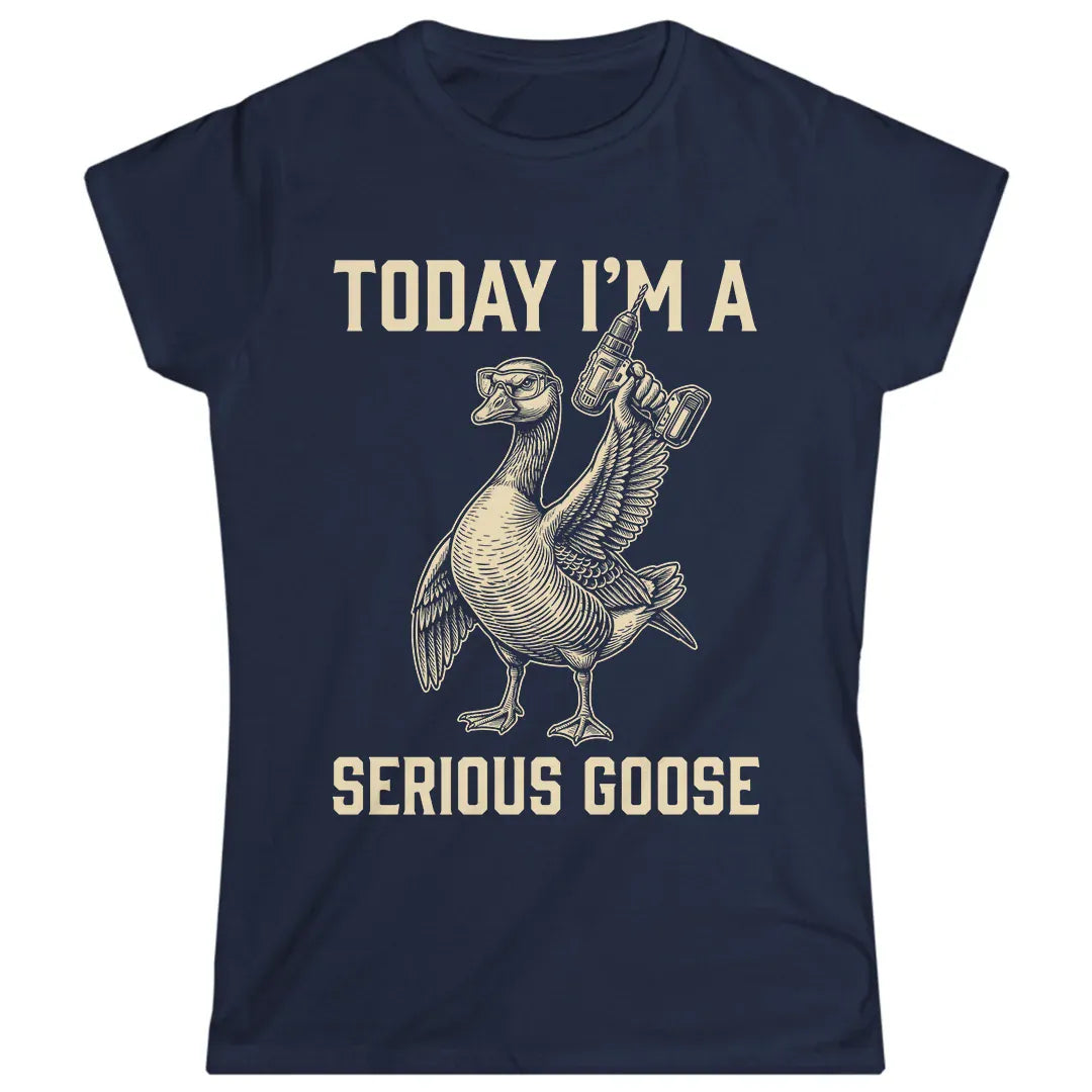 I'm a Serious Goose