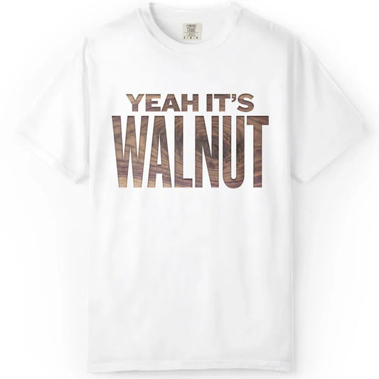 It's Walnut