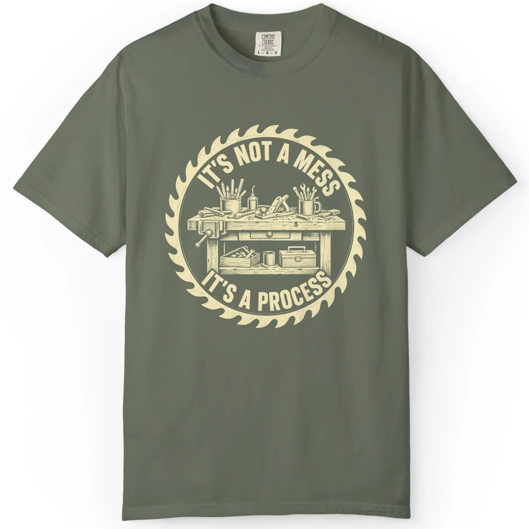 It's a Process | Woodworking T-Shirt | Rustic Edge Co.