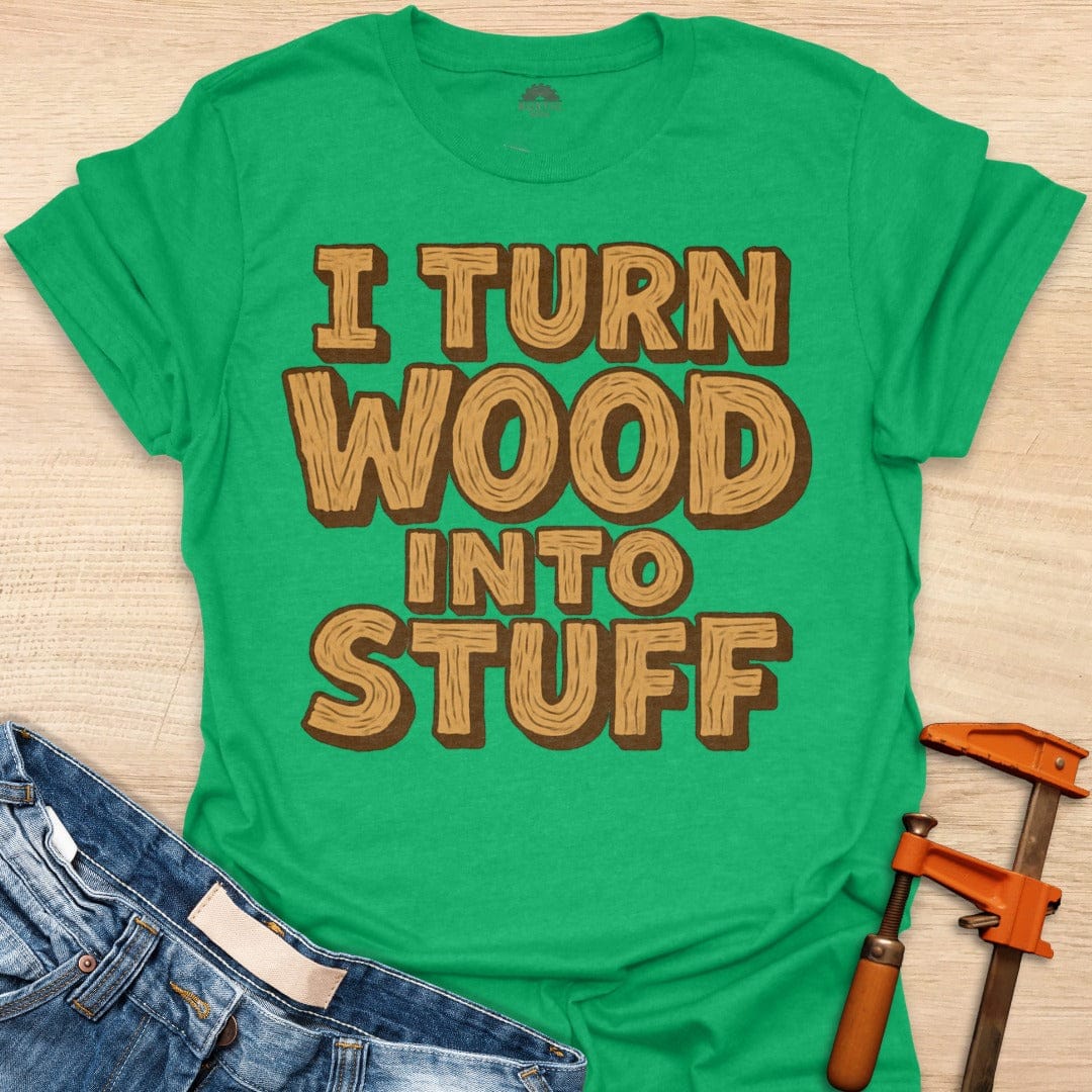 Turn Wood Into Stuff