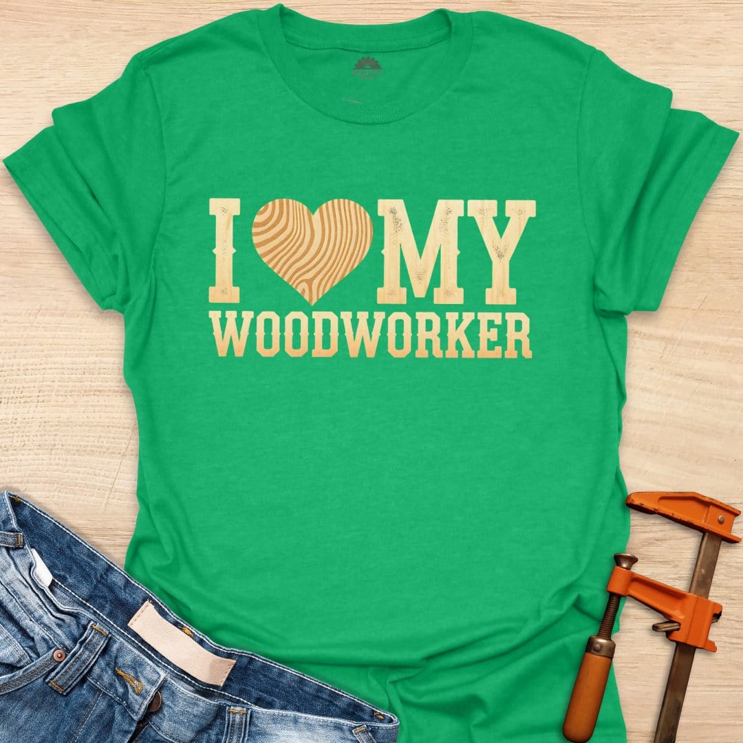 I Heart My Woodworker