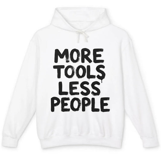 Less People