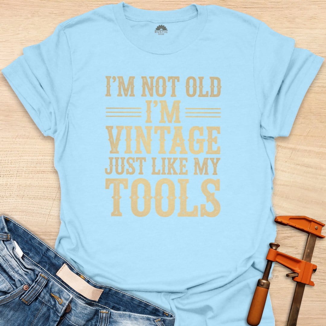 Vintage Like My Tools