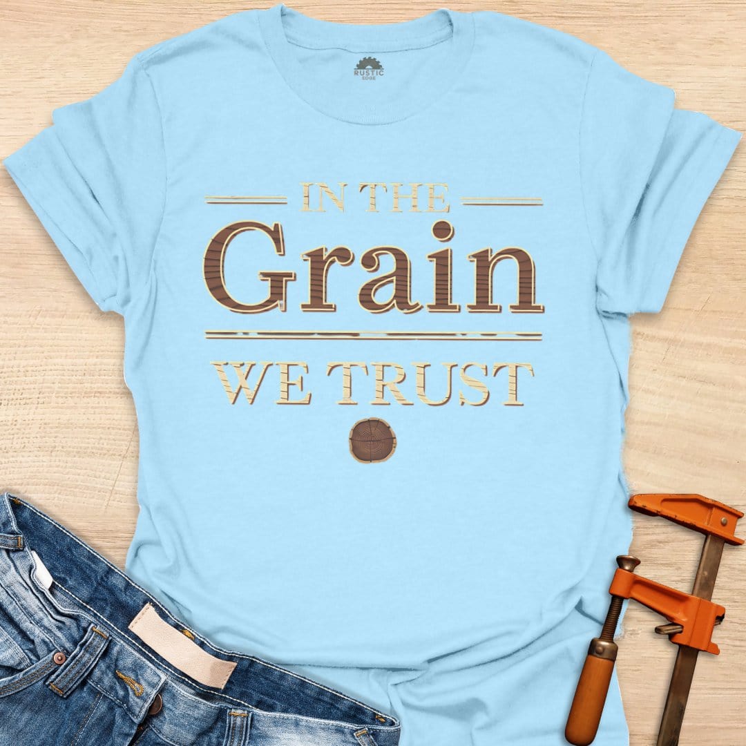 In the Grain we Trust