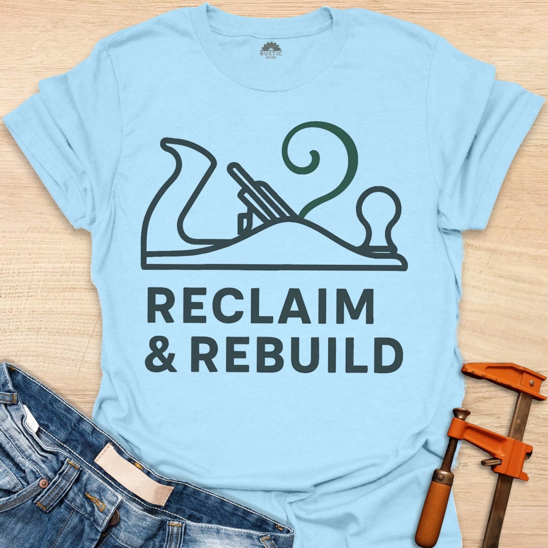 Reclaim & Rebuild