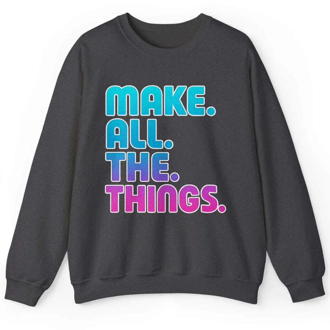 Make All The Things