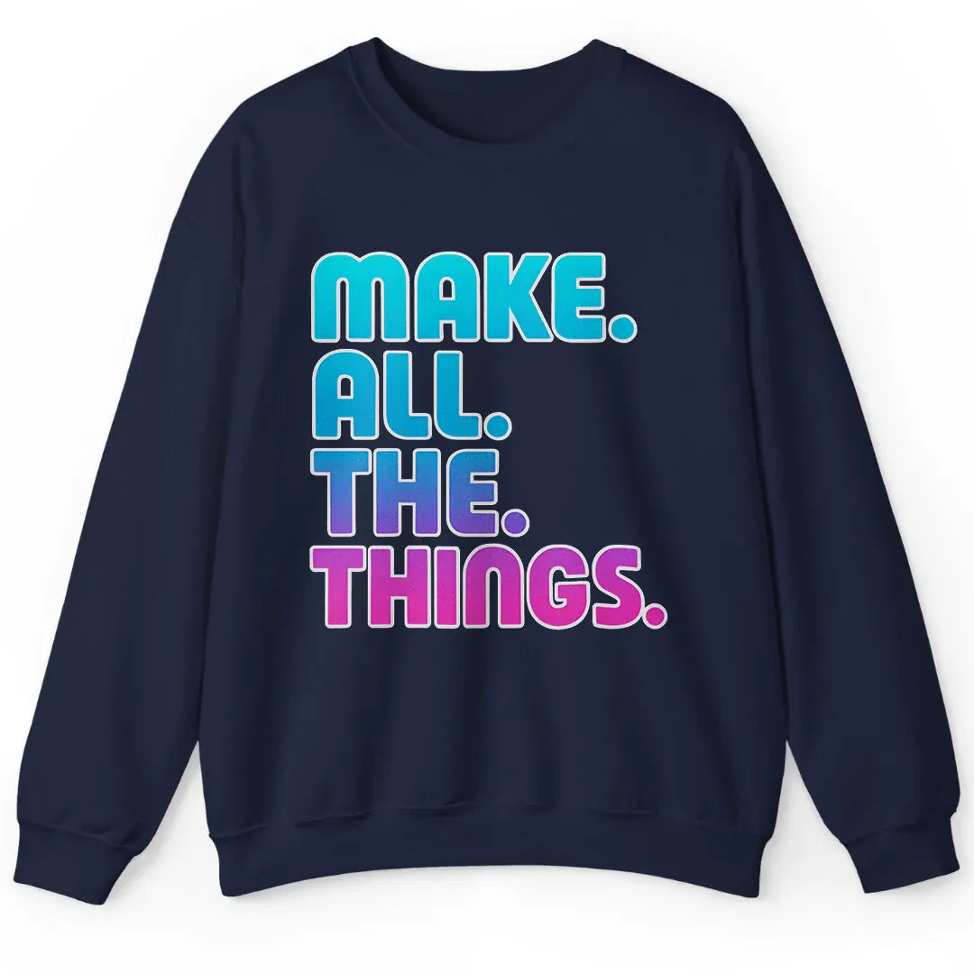 Make All The Things