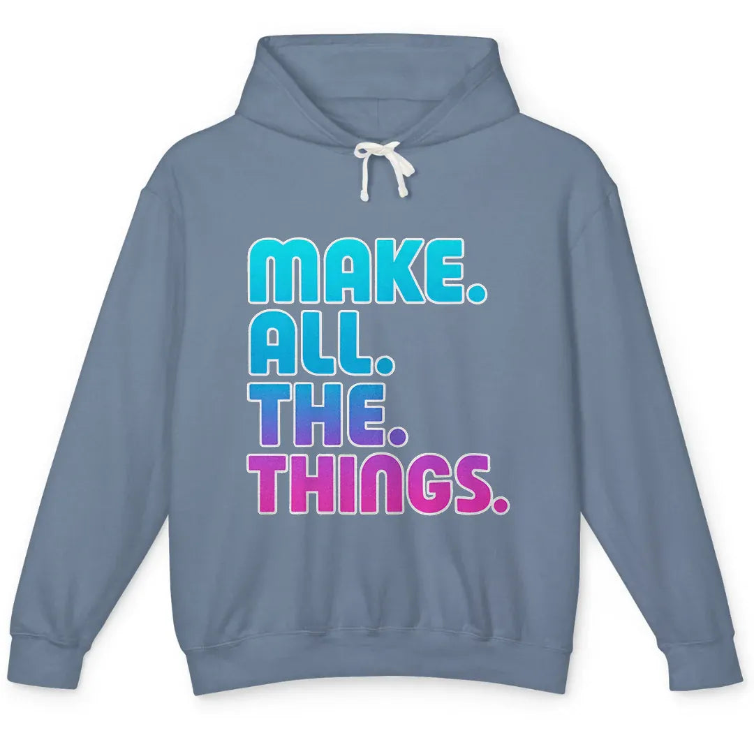 Make All The Things
