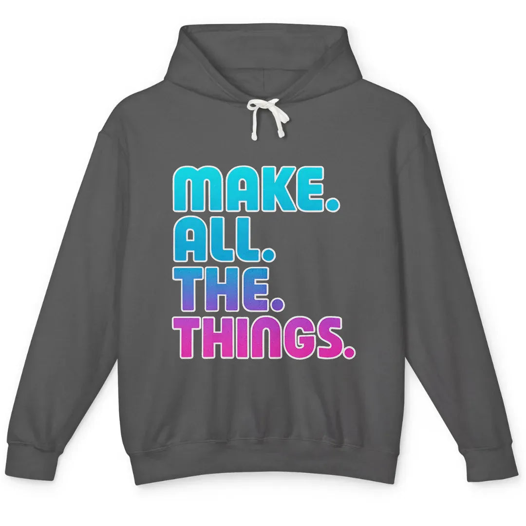 Make All The Things