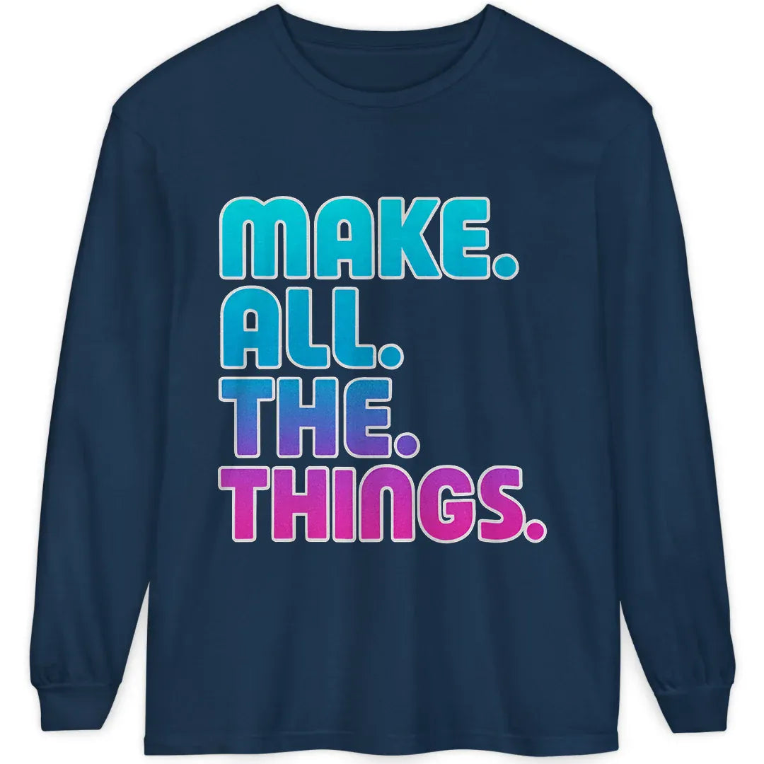 Make All the Things