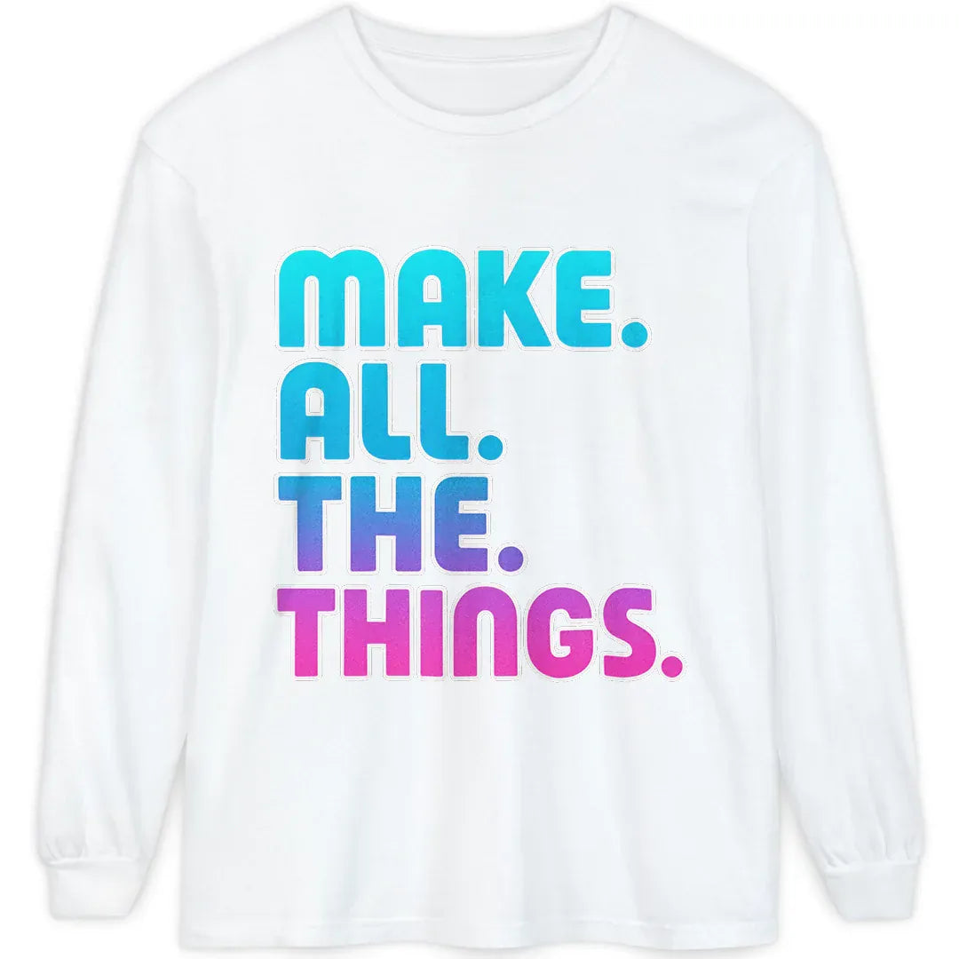 Make All the Things