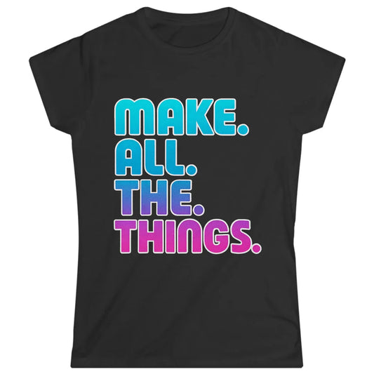 Make All The Things