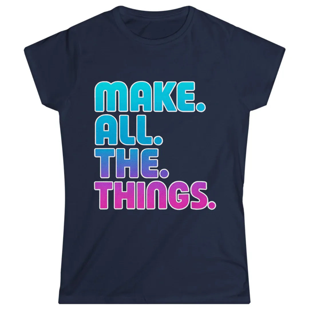 Make All The Things