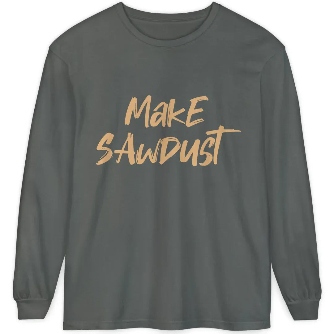 Make Sawdust