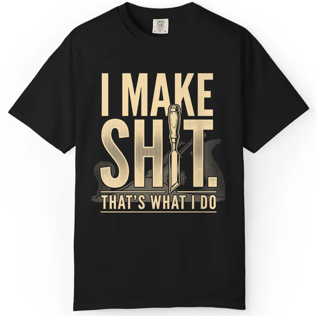 Make Sh*T