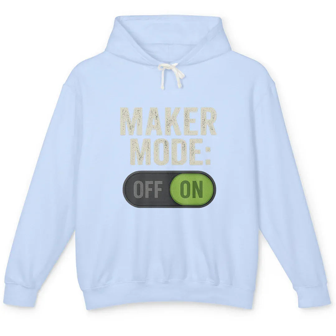 Maker Mode