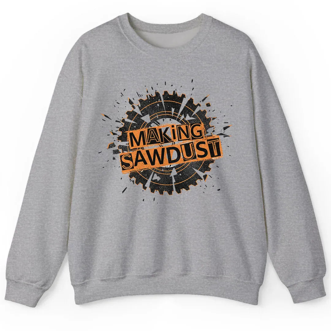 Making Sawdust