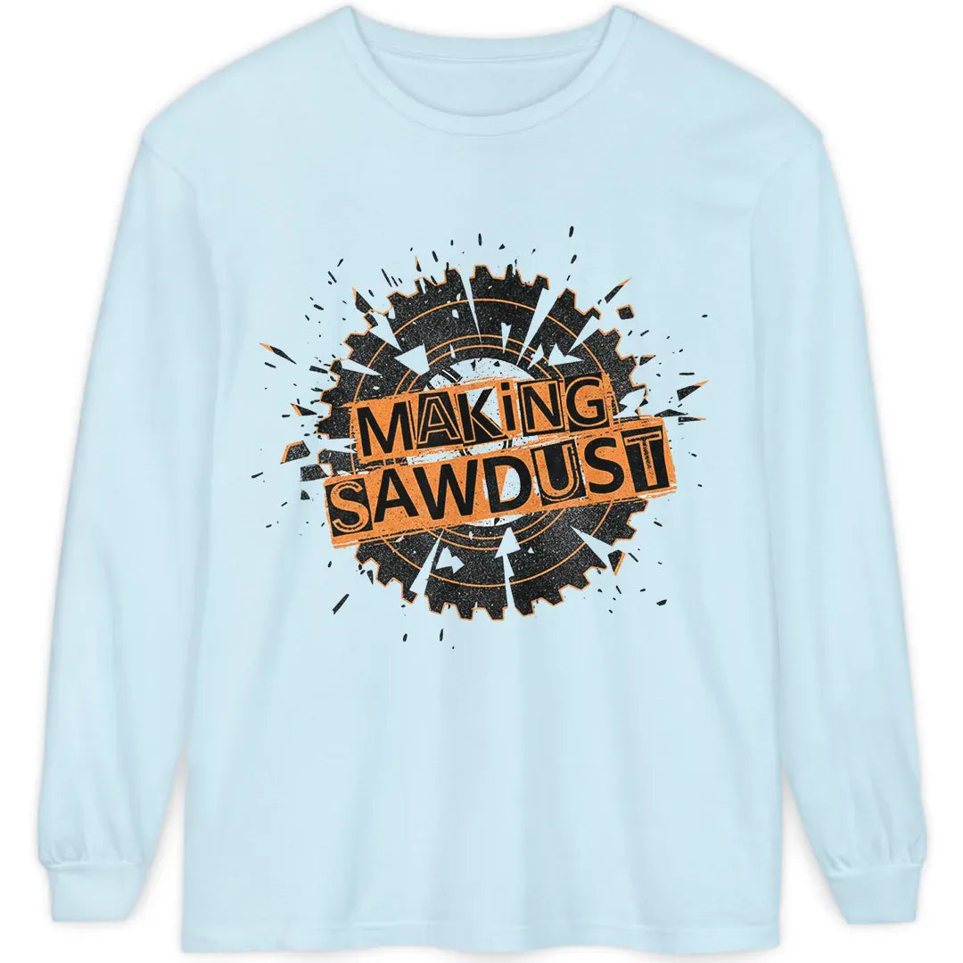 Making Sawdust