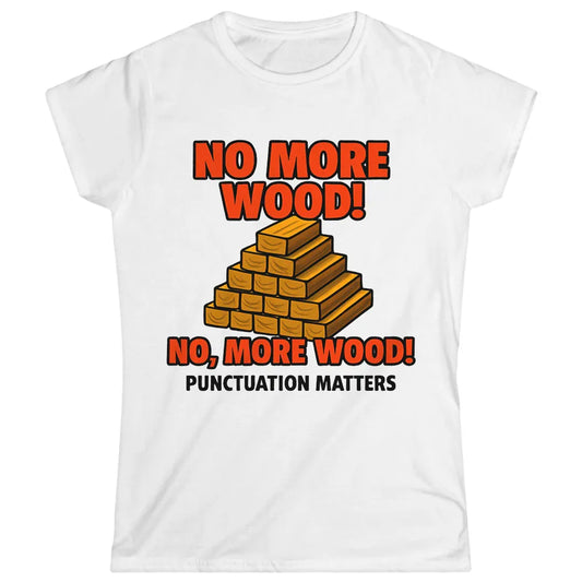More Wood