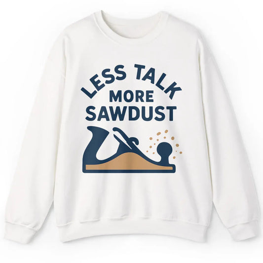 Less Talk