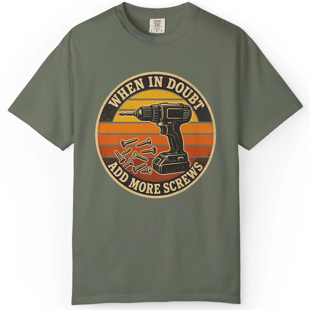 More Screws | Woodworking T-Shirt | Rustic Edge Co.