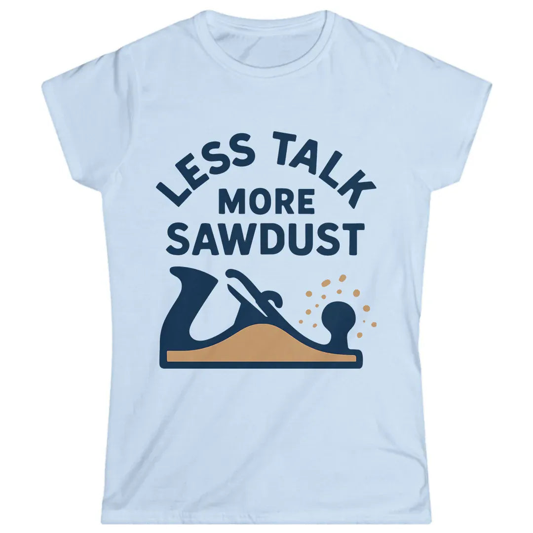 Less Talk
