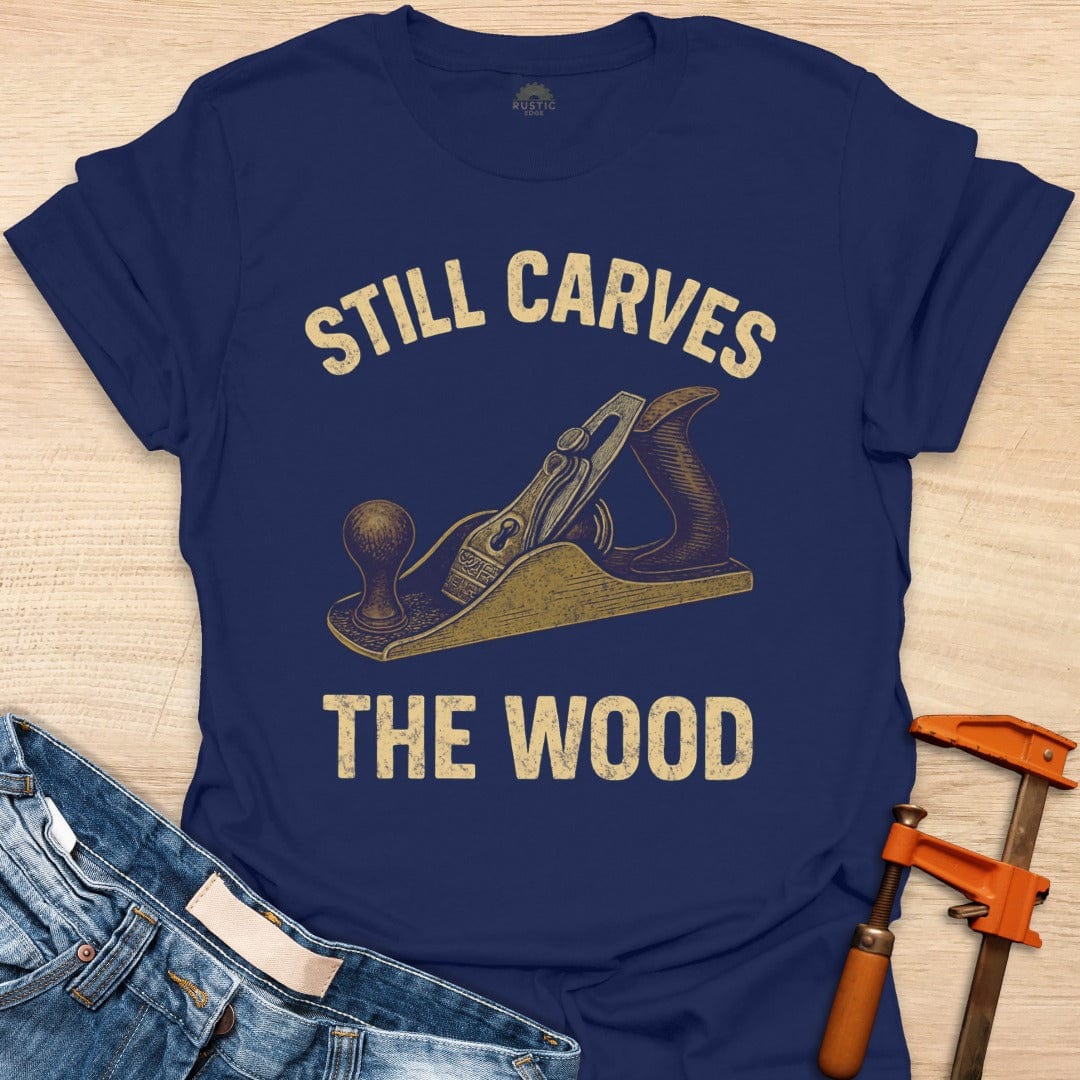 Still Carves the Wood