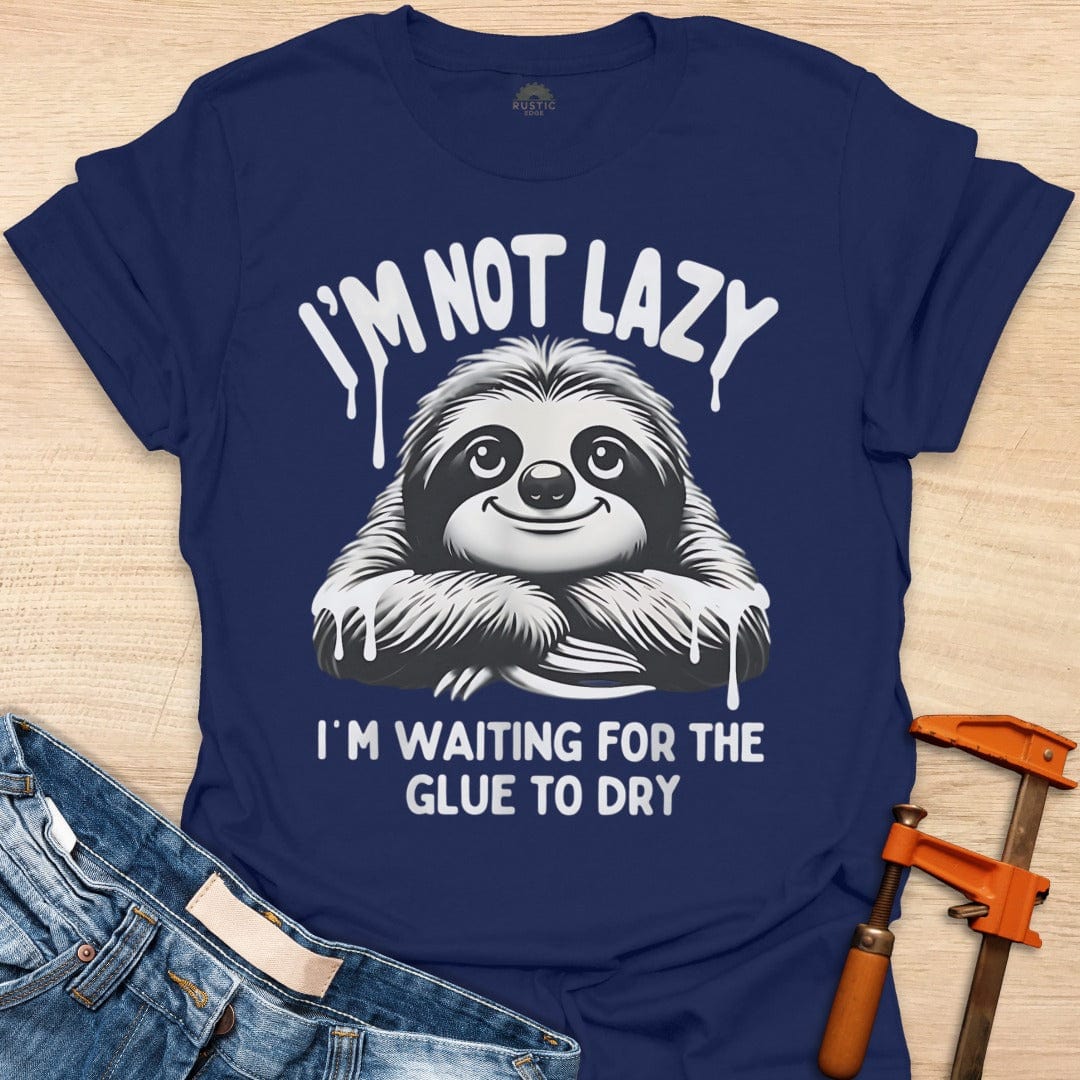 Not Lazy