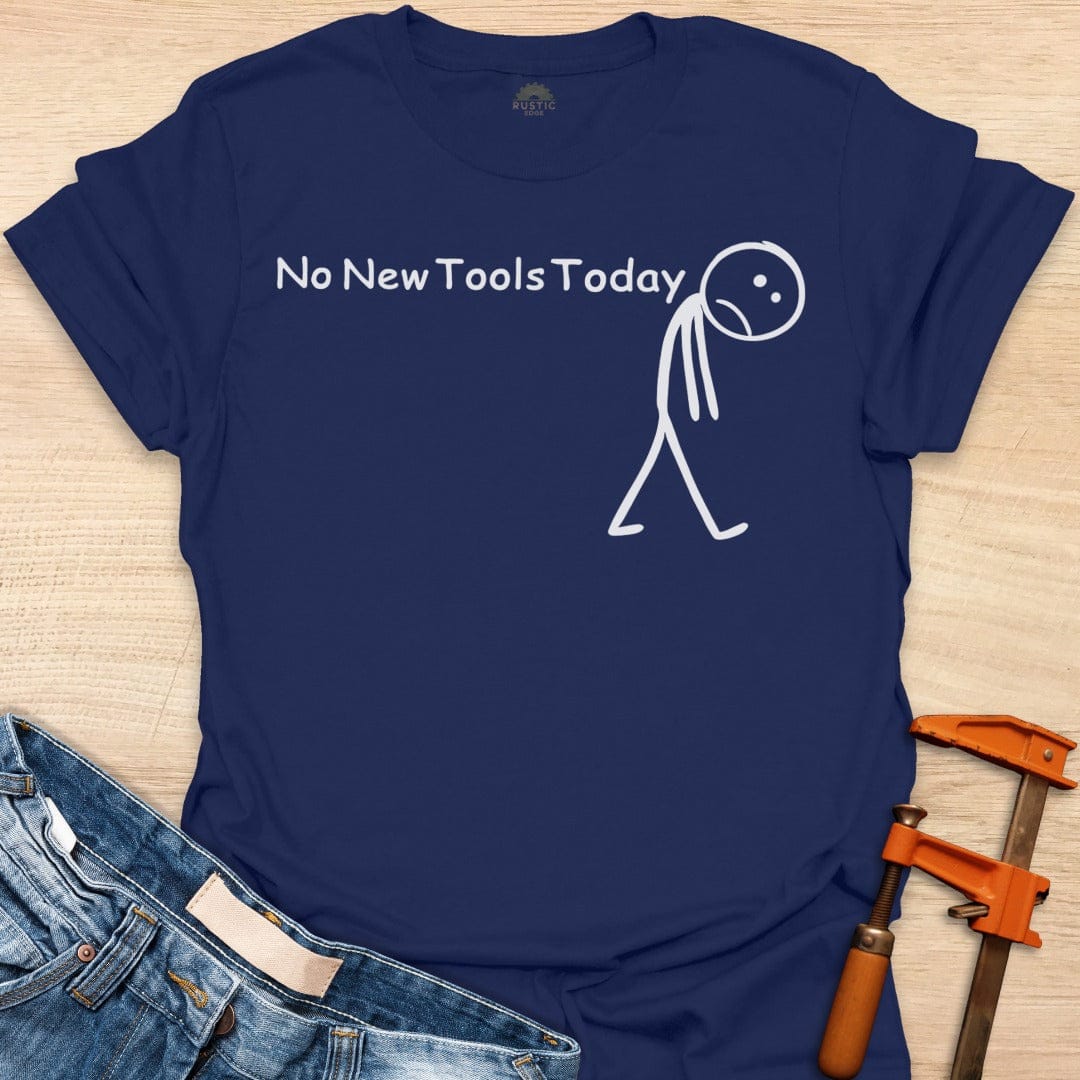 No New Tools