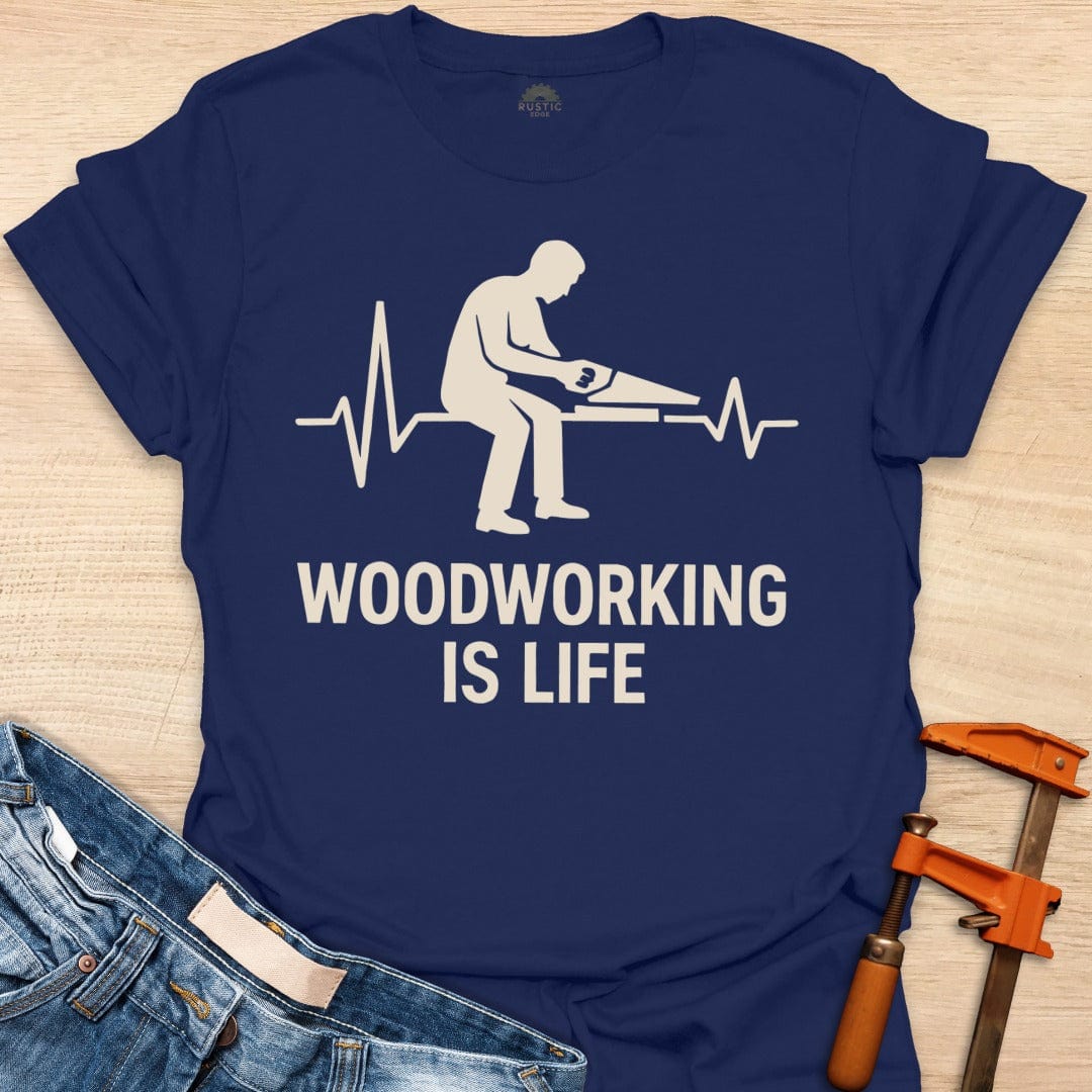 Woodworking is Life