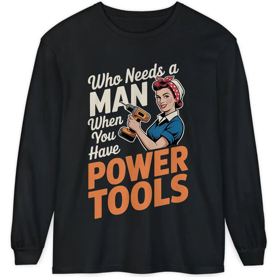 Who Needs a Man