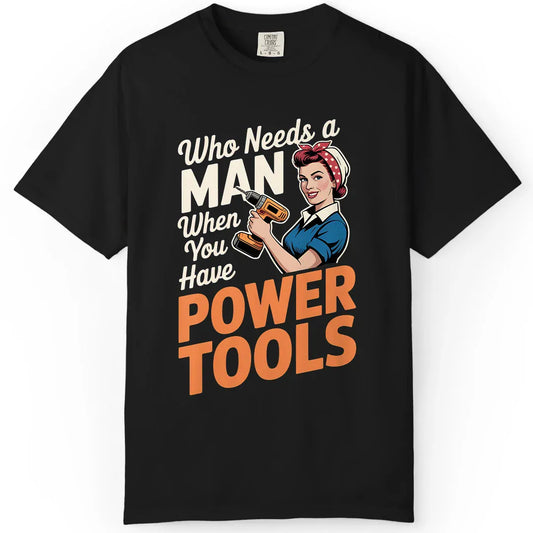 Who Needs a Man