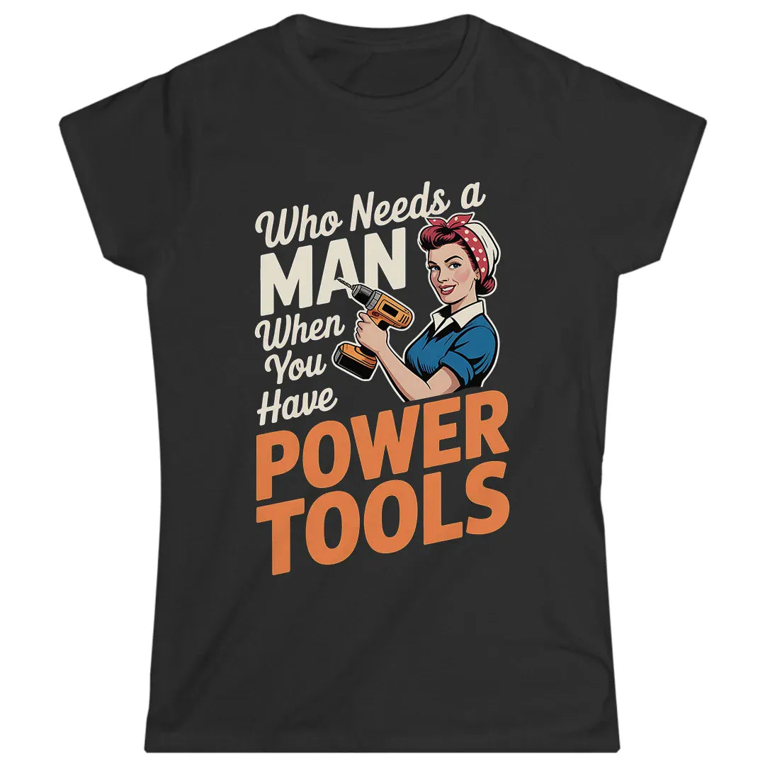 Who Needs a Man