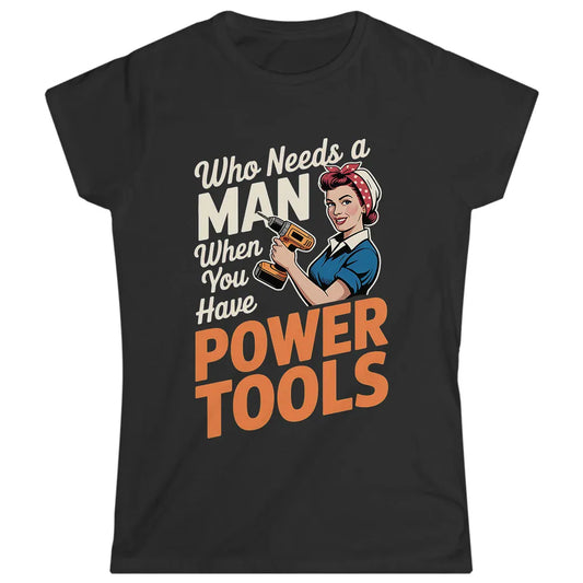 Who Needs a Man
