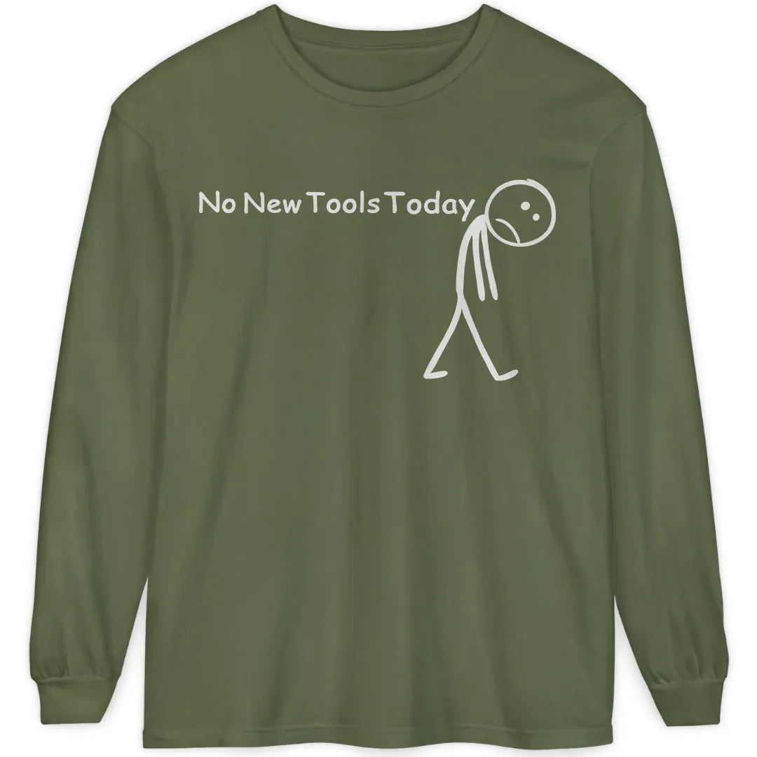 No New Tools