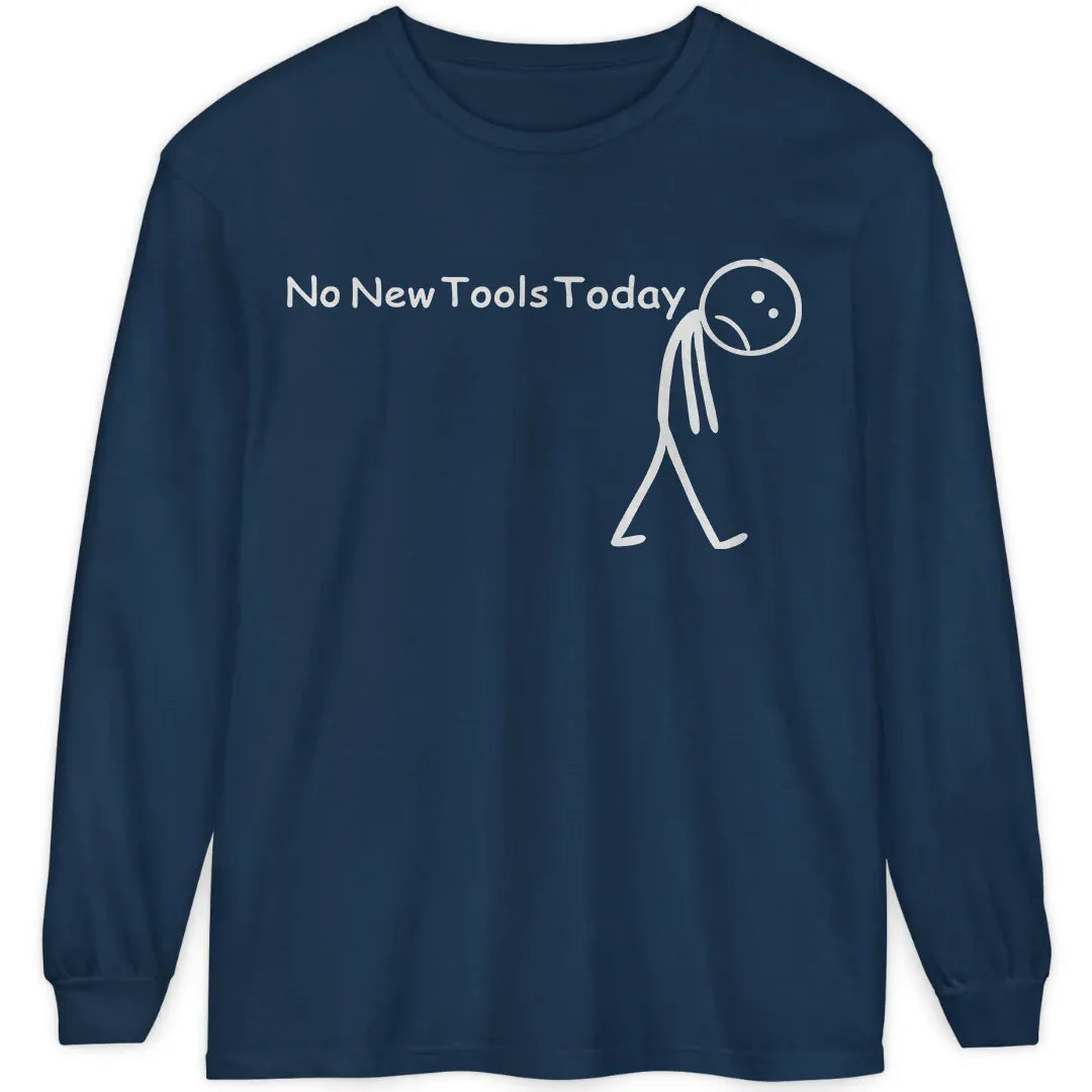 No New Tools