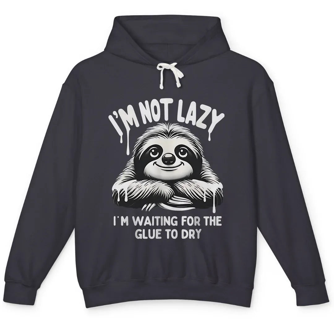Not Lazy
