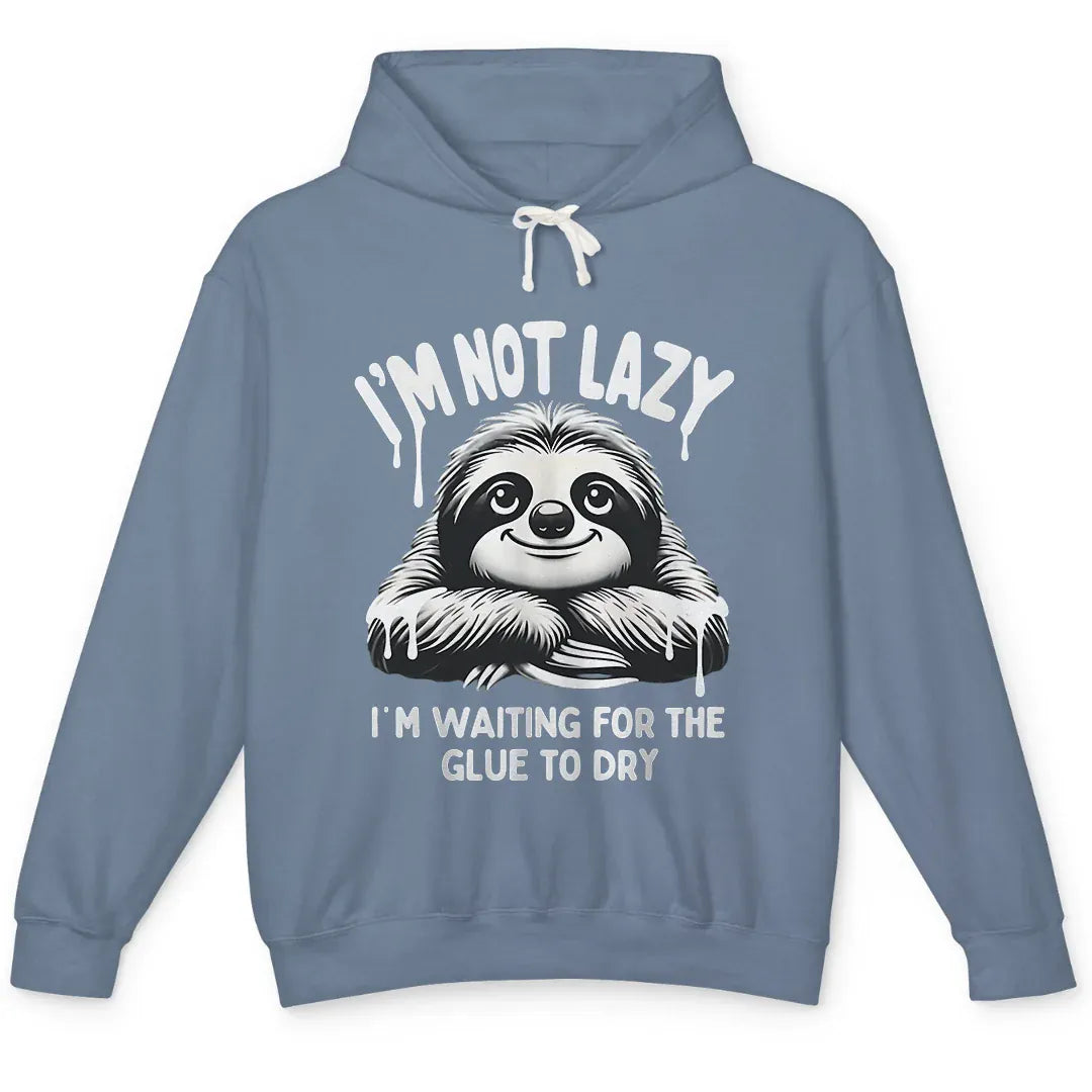 Not Lazy