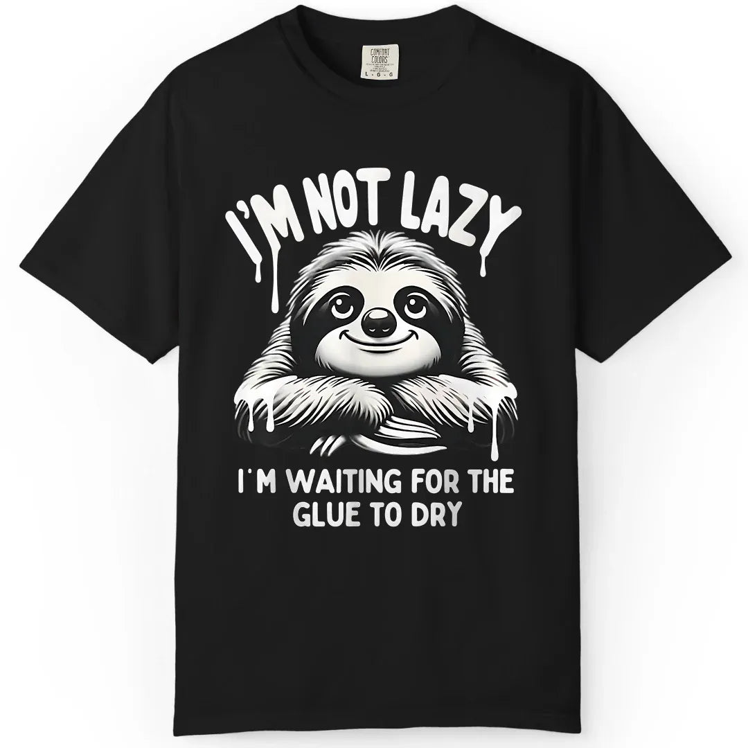 Not Lazy
