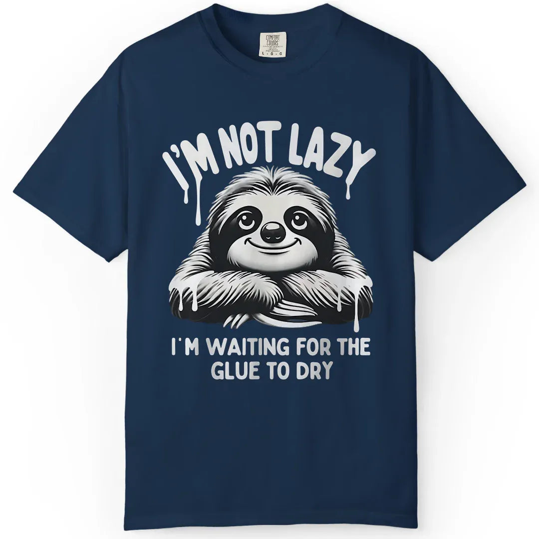 Not Lazy