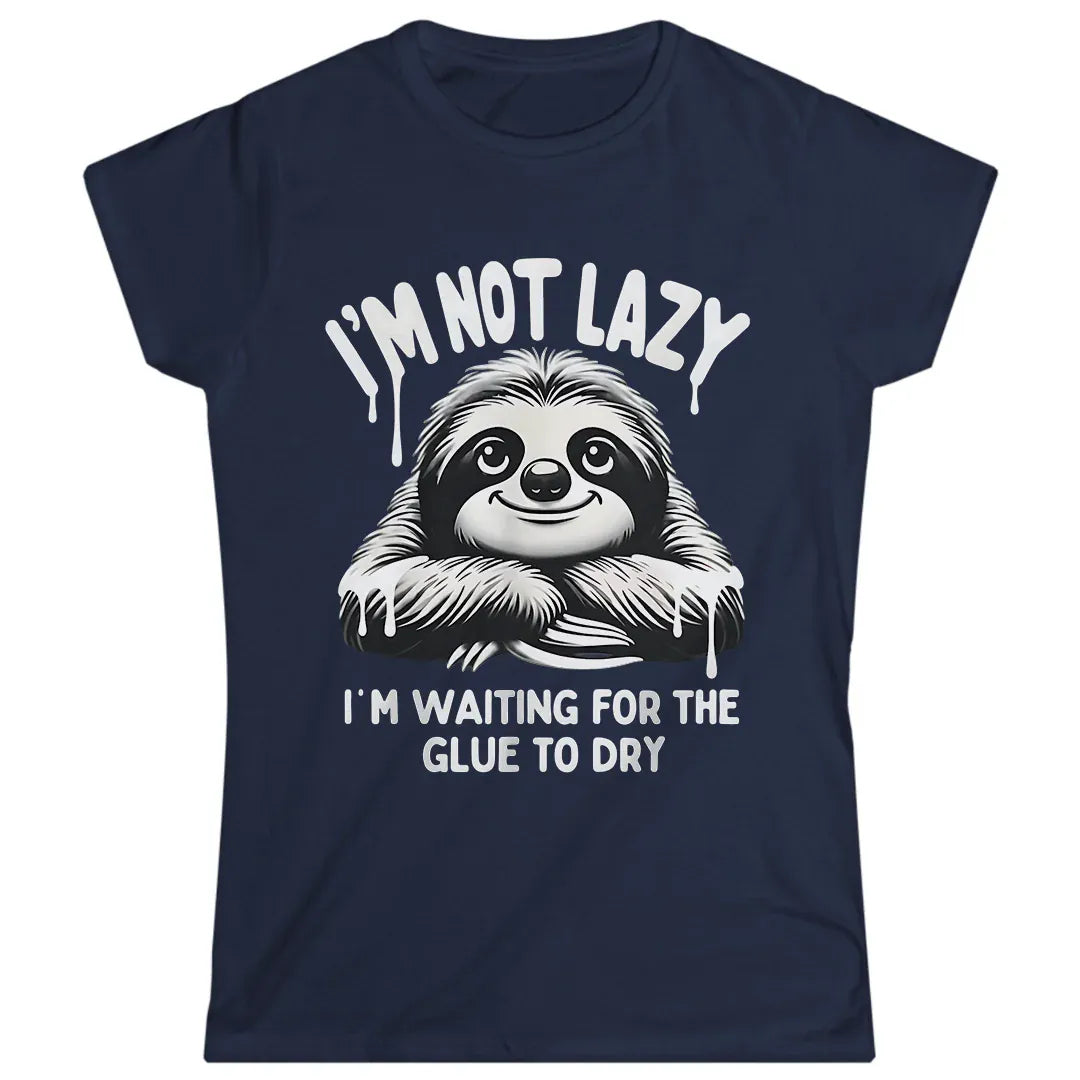 Not Lazy