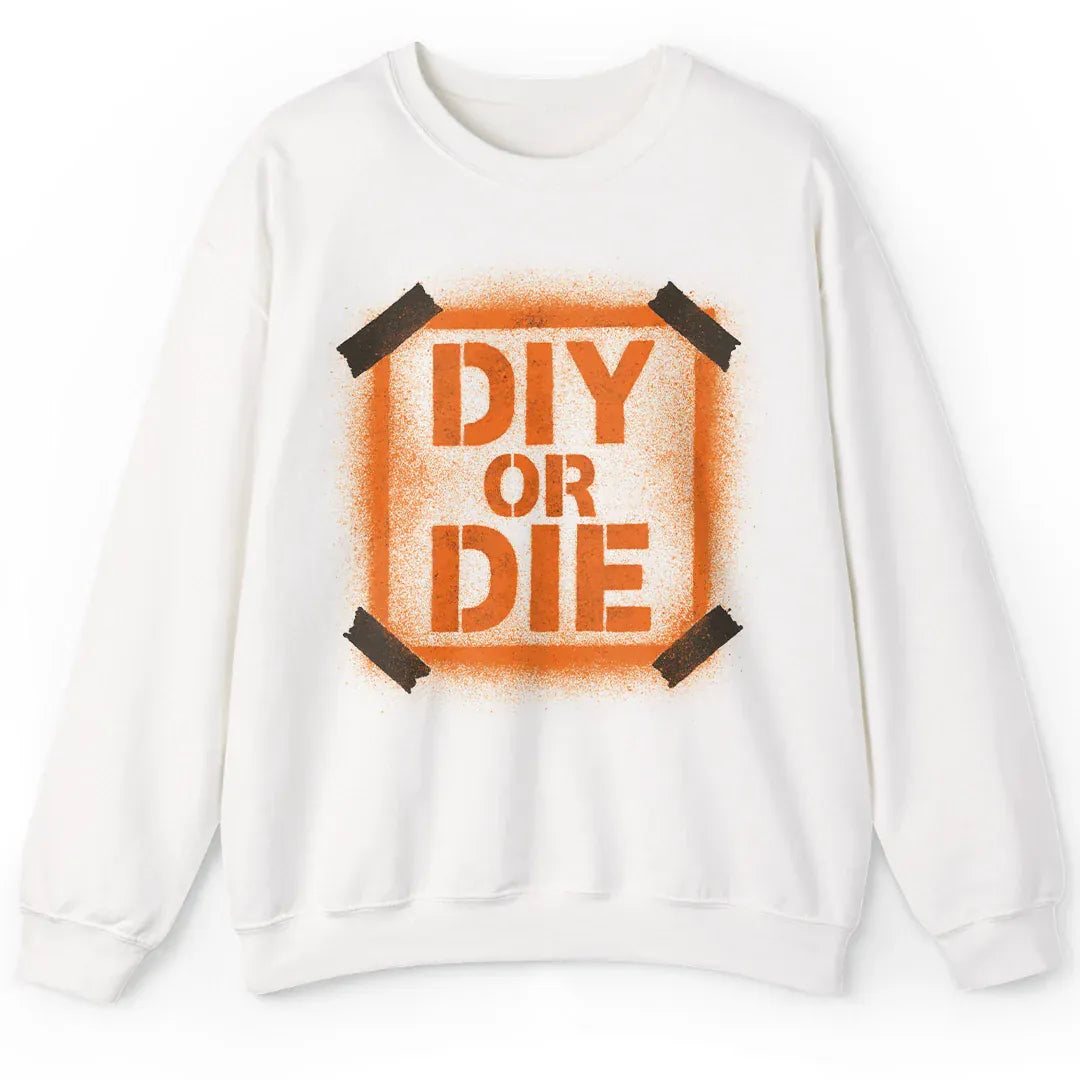 DIY or Die