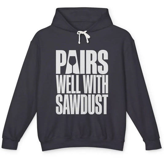 Pairs with Sawdust