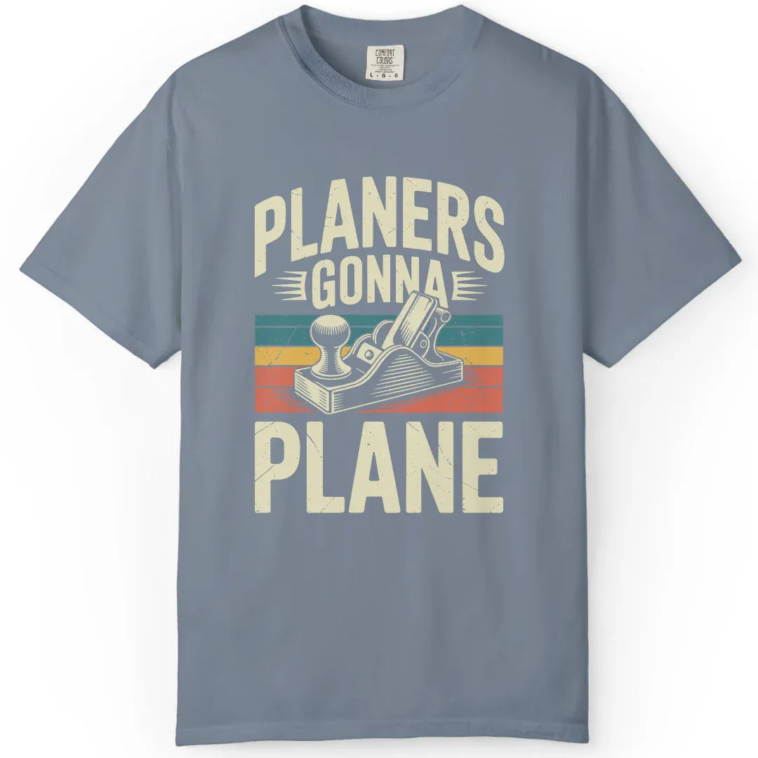 Planers Gonna Plane